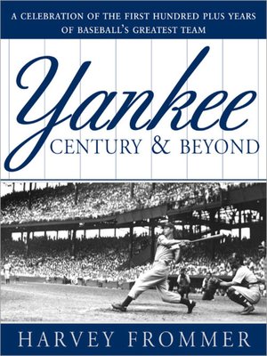 cover image of A Yankee Century and Beyond